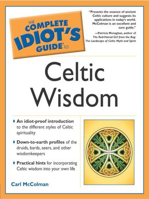 cover image of The Complete Idiot's Guide to Celtic Wisdom